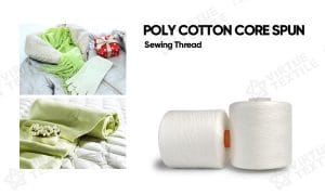 Product application and detail display of poly cotton core spun sewing thread