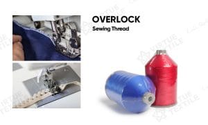 Display of Over Locking (textured DTY) application scenarios