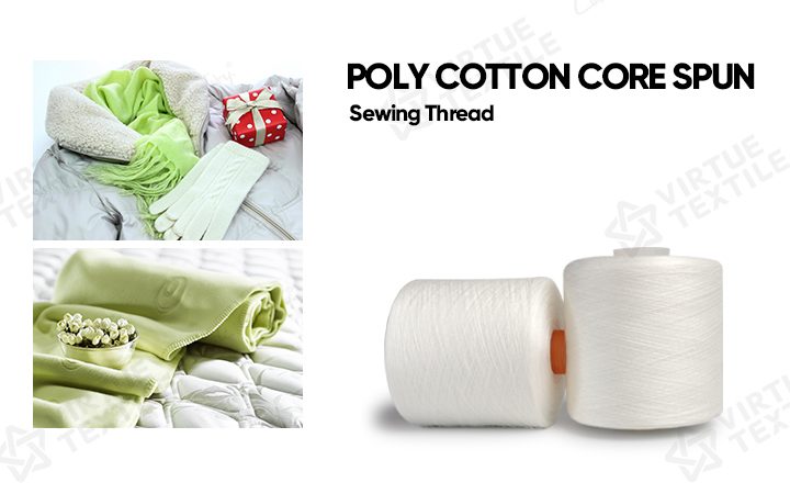 Product application and detail display of poly cotton core spun sewing thread